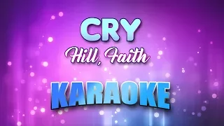 Hill, Faith - Cry (Karaoke & Lyrics)