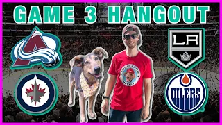 Game 3: AVALANCHE vs JETS & KINGS vs OILERS Hangout! (no game feed)