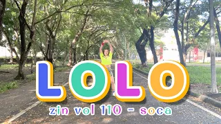 ZUMBA - ZIN VOL 110 - LOLO - SOCA