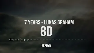 7 Years - Lukas Graham | 8D | Use Headphone 🎧