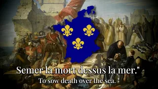 French Crusader Song - "Le Roi Louis"