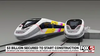 $3B in funding secured to begin construction of Las Vegas-Southern California high-speed rail