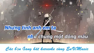 Karaoke Mãi Là Anh Em || Hồ ViệtTrung