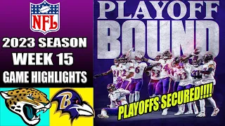 Ravens vs Jaguars [FULL GAME] WEEK 15 | NFL Highlights 2023