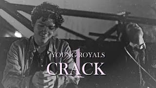 young royals | crack [part I]