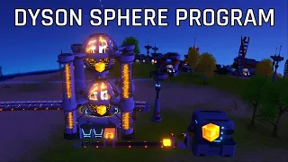 HOW TO MAKE YOUR FIRST YELLOW MATRIX CUBES ► DYSON SPHERE PROGRAM Gameplay ► Factory Sim Game 2021