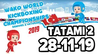 WAKO World Championships 2019 Tatami 2 Part 2 28/11/19