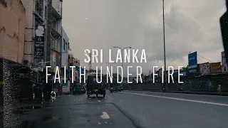 Sri Lanka: Faith under fire