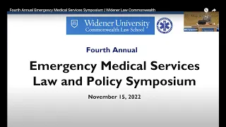 Fourth Annual Emergency Medical Services Symposium | Widener Law Commonwealth