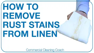 How to Remove Rust Stains from Linen 101