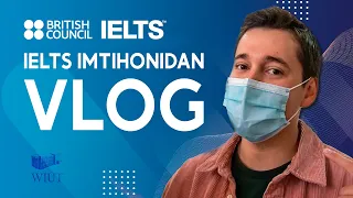 IELTS imtihoni qanday o'tadi? Ichki muhit haqida VLOG. British Council IELTS