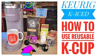 How To Use Reusable K-Cup in Keurig K-Iced Coffee Maker Perfect Pod & My K-Cup