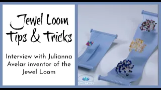 Jewel Loom Tips & Tricks