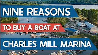 Nine Reasons to Buy A Boat At Charles Mill Marina