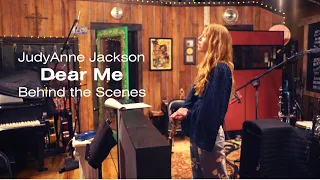 JudyAnne Jackson - Dear Me - Behind the Scenes