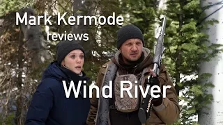 Mark Kermode reviews Wind River