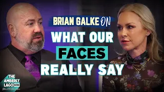 BRIAN GALKE ON "WHAT OUR FACES REALLY SAY" #podcast