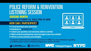 Police Reform & Reinvention Listening Sessions: Northern Queens