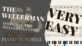 THE WELLERMAN VERY EASY PIANO TUTORIAL - Soon May the Wellerman Come FREE SHEET MUSIC WITH LYRICS