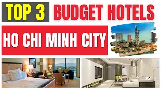 Best Budget Hotels in Ho Chi Minh City | Find the lowest rates here !