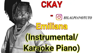 CKAY - EMILIANA (Instrumental/Karaoke Piano)