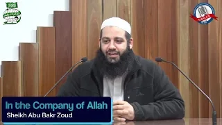 In the Company of Allah | Abu Bakr Zoud