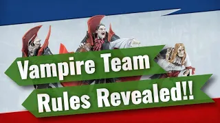 Vampire Team Rules and Stats Revealed!! (Bonehead Podcast)