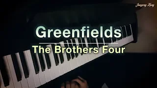 Greenfields - The Brothers Four - piano cover - Jaeyong Kang