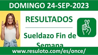 Resultado del sorteo Sueldazo Fin de Semana del domingo 24 de septiembre de 2023