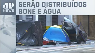 Operação Altas Temperaturas: Prefeitura de SP vai atender moradores de rua