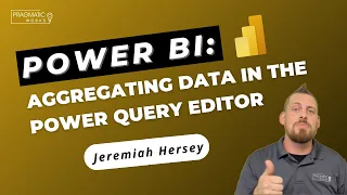 Aggregating Data in the Power Query Editor