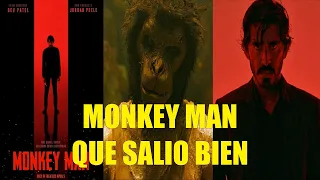 MONKEY MAN LA PELÍCULA QUE SALIO BIEN RESEÑA RESUMEN EXPLICACIÓN DE LA HISTORIA FINAL