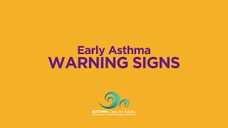 Early Warning Signs of an Asthma Attack