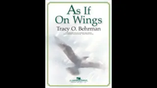 As If On Wings - Tracy O. Behrman (with Score)