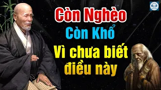 Audio: Lời dạy cổ nhân - Sống ở đời phải biết những điều sau.