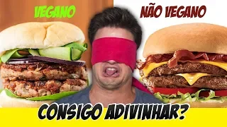 COMIDA VEGANA vs. COMIDA NÃO VEGANA. Consigo acertar? [+10]