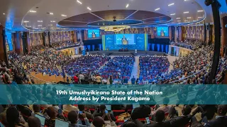 19th Umushyikirano | State of the Nation | Address by President Kagame