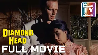 Diamond Head (1963) | Full Movie | Classic TV Rewind