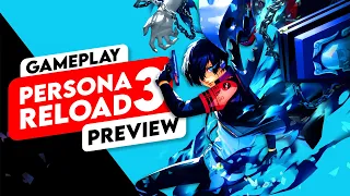 The Definitive Version - Persona 3 Reload Gameplay Preview