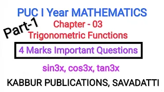 PUC I Year - Trigonometric Functions - sin3x, cos3x and tan3x formula derivation