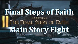 Final Steps of Faith Main Story Fight Guide