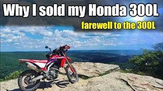 Why I sold my Honda CRF300L