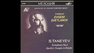 Sergei Taneyev : Symphony No. 4 in C minor Op. 12 (1896-98)
