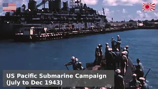 The USN Pacific Submarine Campaign - Hey, the torpedoes are working now! (Jul'43 - Dec'43)