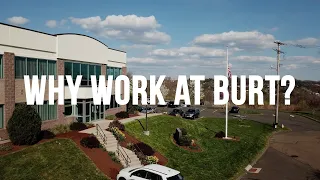 Why work at Burt Process?