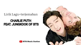 Lirik lagu+Terjemahan INDO SUB Charlie puth feat. Jungkook of BTS - LEFT AND RIGHT