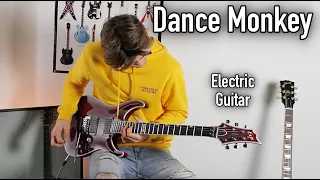 TONES AND I - DANCE MONKEY - ELECTRIC GUITAR COVER