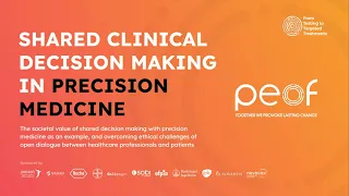 Shared clinical decision making in Precision Medicine