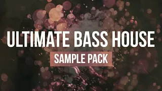 BASS HOUSE SAMPLE PACK V9 | ROYALTY FREE VOCALS, SAMPLES, LOOPS & PRESETS