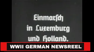 MAY, 1940 GERMAN INVASION OF HOLLAND & LUXEMBOURG  WWII NEWSREEL 32594bz